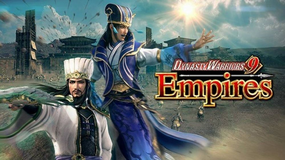 Dynasty Warriors 9 empires Dynasty Warriors 9 empires